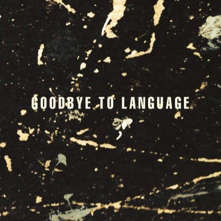 Goodbye To Language - Daniel Lanois