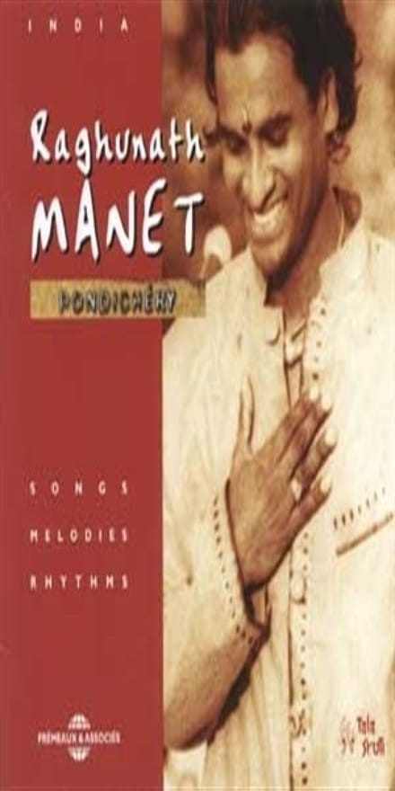 Raghunath Manet - Pondichéry. Songs, melodies, rhytms (CD)