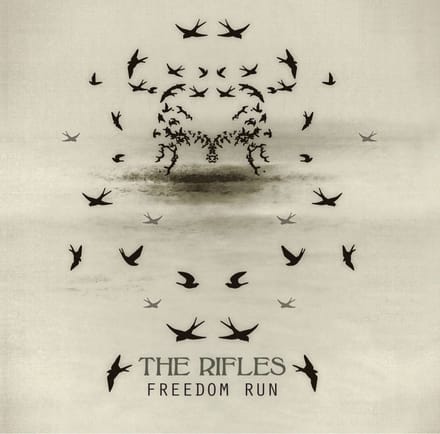 The Rifles - Freedom Run