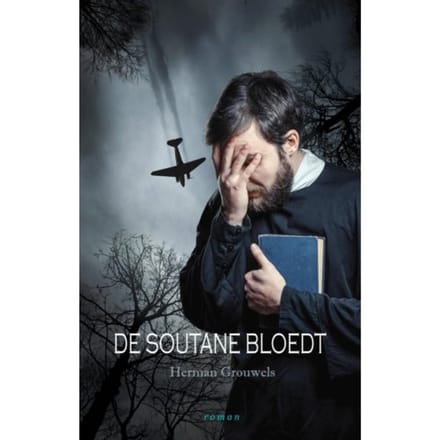 De Soutane Bloedt - Herman Grouwels