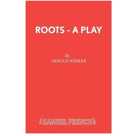 Roots - Arnold Wesker