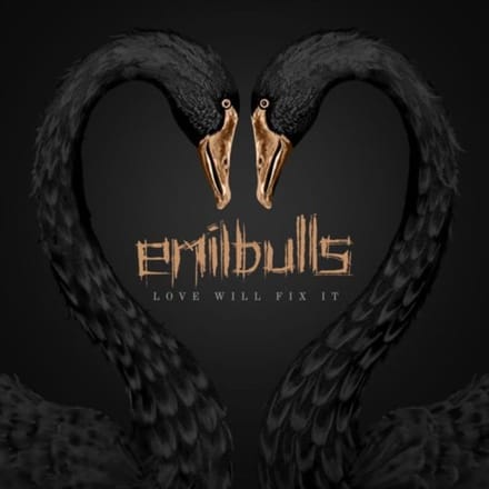Love Will Fix It - Emil Bulls