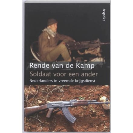 Soldaat Voor Een Ander - Rende van de Kamp