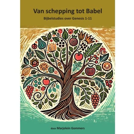Van Schepping Tot Babel - Marjolein Gommers
