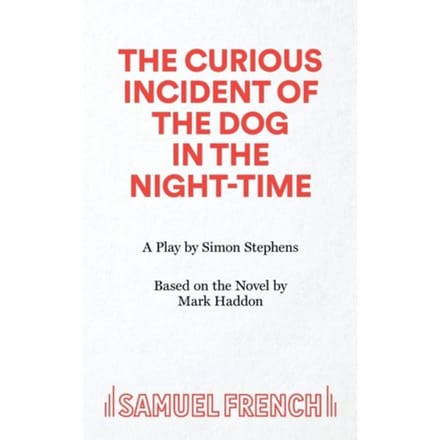 The Curious Incident Of The Dog In The Night-Time - Simon Stephens