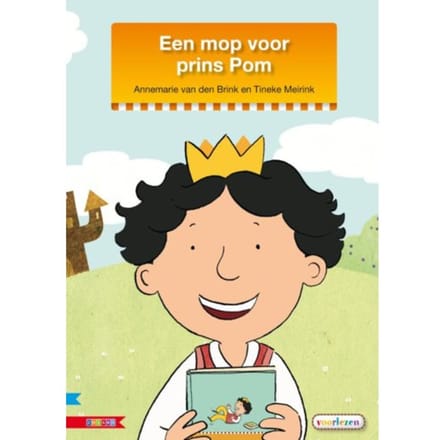 Een Mop Voor Prins Pom - Veilig Leren Lezen - Annemarie van den Brink