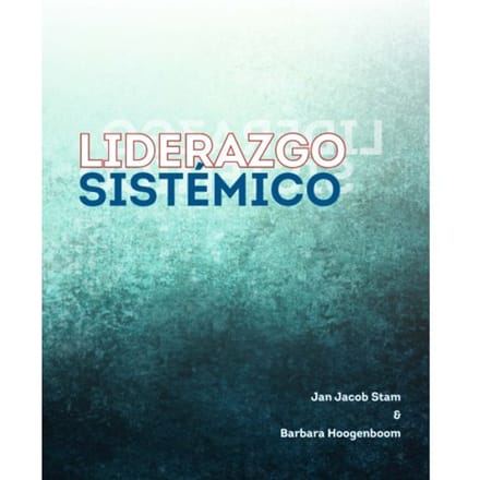 Liderazgo Sistémico - Jan Jacob Stam