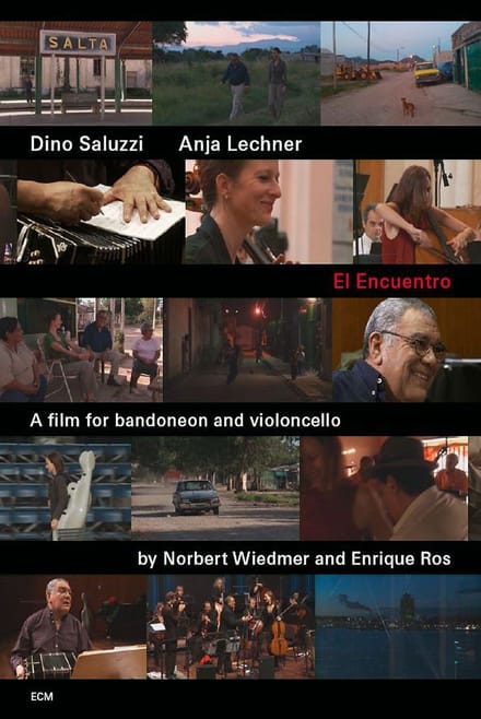 Dino Saluzzi & Anja Lechner - El Encuentro, A Film For Bandoneon (DVD)