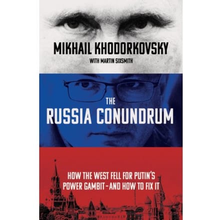 The Russia Conundrum - Mikhail Khodorkovsky