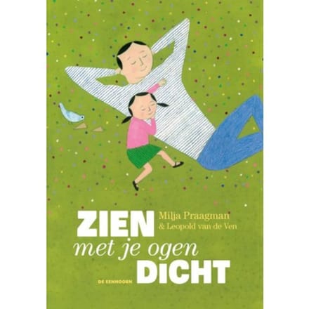 Zien Met Je Ogen Dicht - Milja Praagman