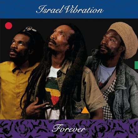 Israel Vibration - Forever (CD)