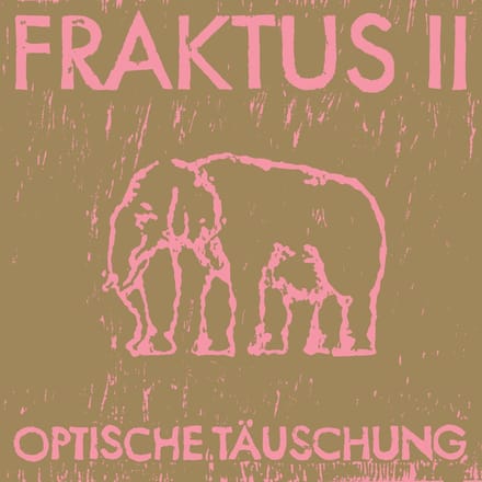 Fraktus II - Optische Täuschung (CD)
