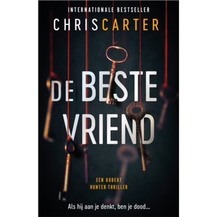 De Beste Vriend - Robert Hunter - Chris Carter