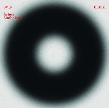 SVIN & Arhus Sinfonietta - Elegi (2 LP)