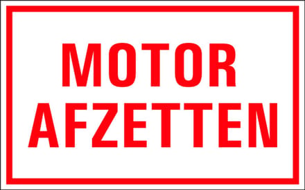 Motor afzetten tekststicker 200 x 125 mm