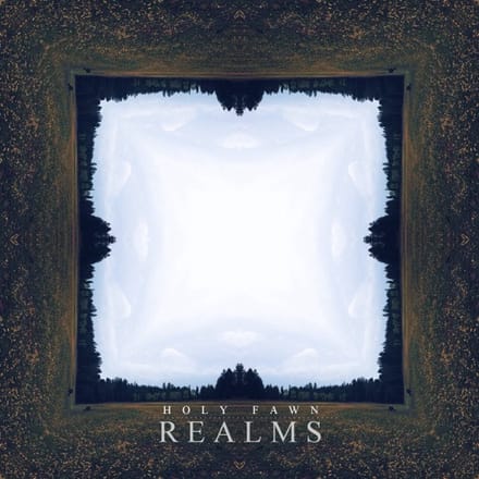 Holy Fawn - Realms (LP)