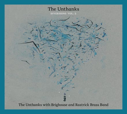 Diversions Vol.2 - Unthanks