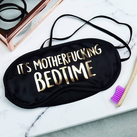 Slaapmasker It's Motherfucking Bedtime - Zwart van Paper Plane