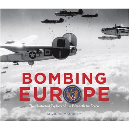 Bombing Europe - Kevin A. Mahoney