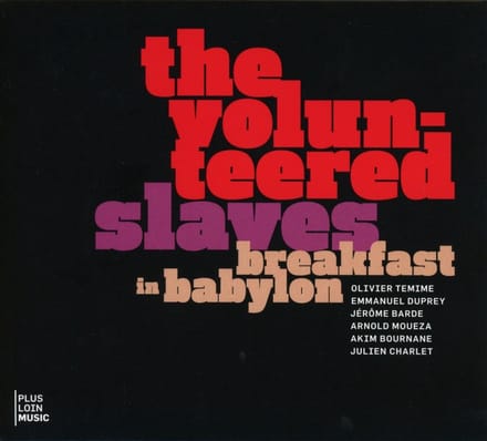 Volunteered Slaves - Breakfast In Babylon (CD)