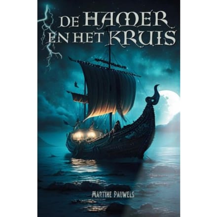 De Hamer En Het Kruis - Martine Pauwels