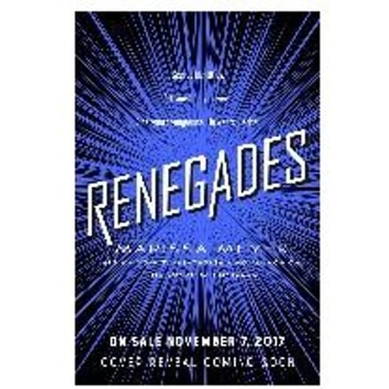 Renegades - MARISSA MEYER
