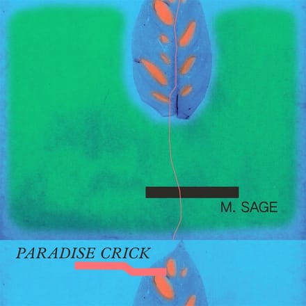 M. Sage - Paradise Crick (LP)