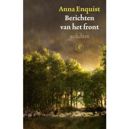 Berichten Van Het Front - Anna Enquist