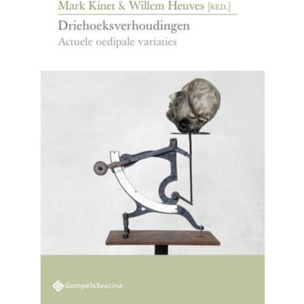 Driehoeksverhoudingen - Psychoanalytisch Actueel Nr. 27