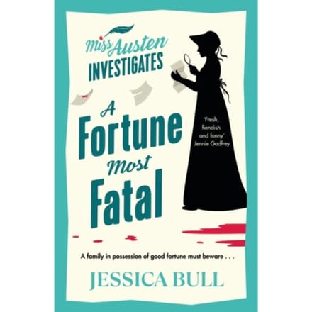 A Fortune Most Fatal - Jessica Bull