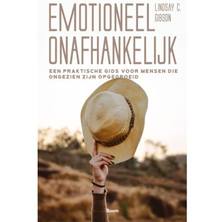 Emotioneel Onafhankelijk - Lindsay C. Gibson