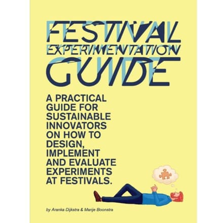 Festival Experimentation Guide - Aranka Dijkstra