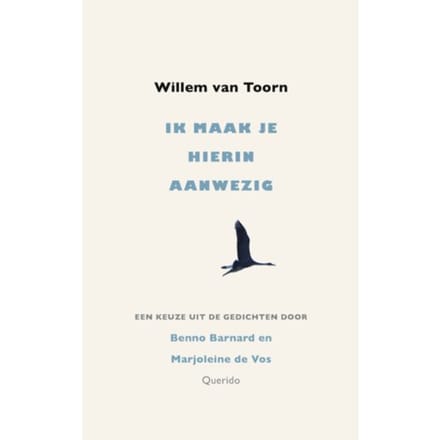 Ik Maak Je Hierin Aanwezig - Willem van Toorn