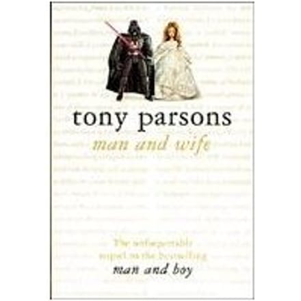 Man And Wife - Tony Parsons