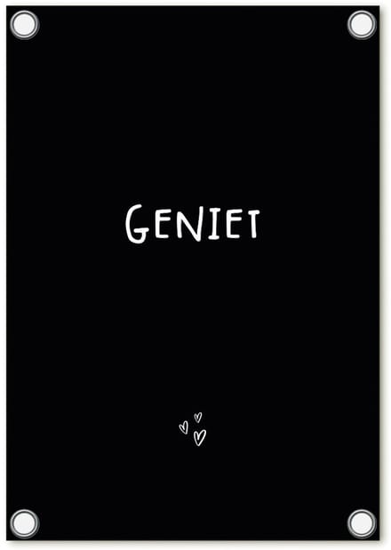 Zoedt tuinposter - zwart met wit tekst - Geniet - 60x80
