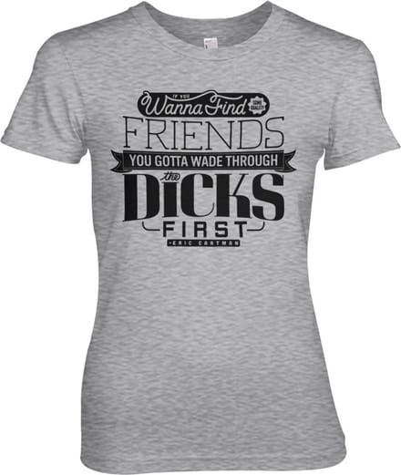 South Park Wade Through The Dicks Girly Tee dames-T-shirt, heather-grijs