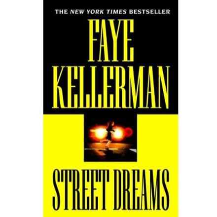 Street Dreams - Faye Kellerman