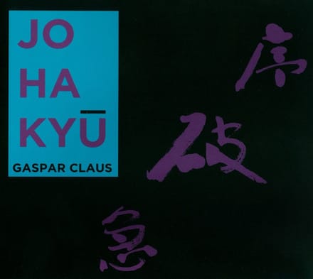 Gaspar Claus - Jo Ha Kyu (CD)