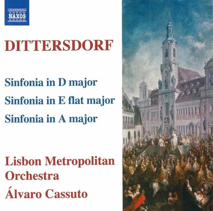 Lisbon Metropolitan Orchestra, Álvaro Cassuto - Von Dittersdorf: 3 Sinfonias (CD)
