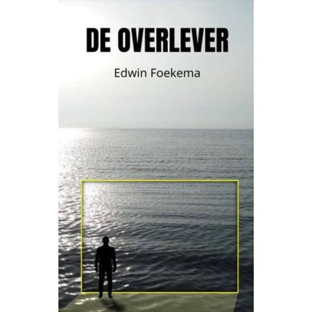 De Overlever - Edwin Foekema