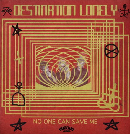 Destination Lonely - No One Can Save Me (LP | CD)
