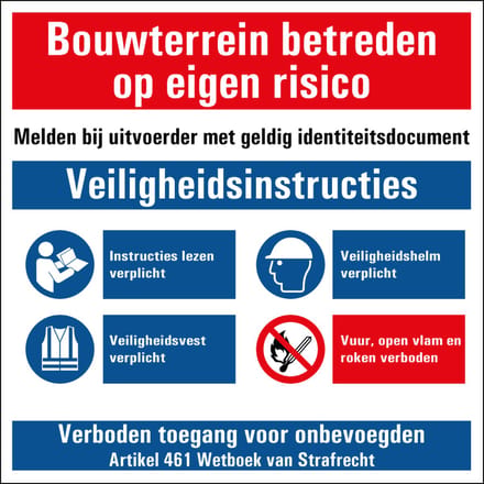 Bouwterrein betreden op eigen risico art 461 sticker 150 x 150 mm