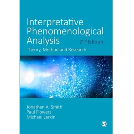 Interpretative Phenomenological Analysis - Smith