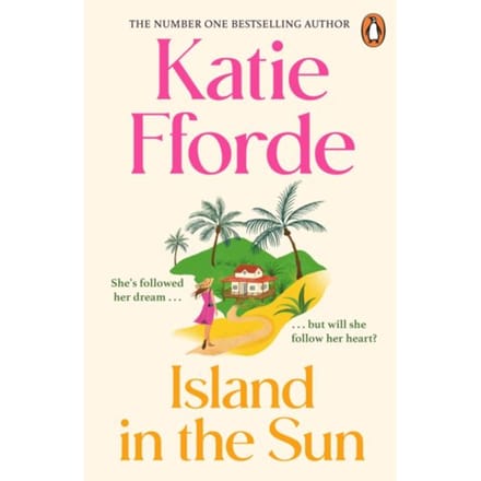 Island In The Sun - Katie Fforde