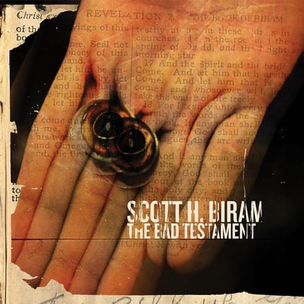 Bad Testament - Scott H. Biram