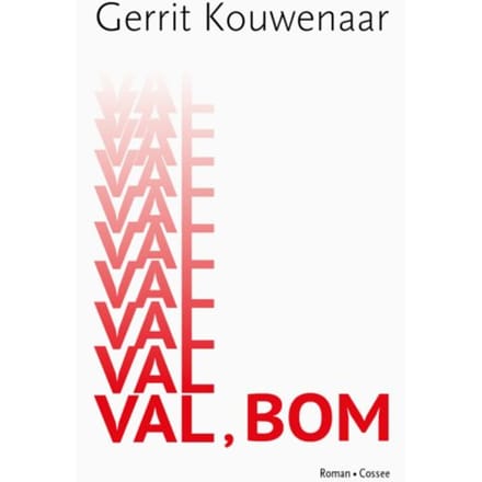 Val, Bom - Gerrit Kouwenaar