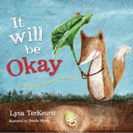 It Will Be Okay - Lysa TerKeurst