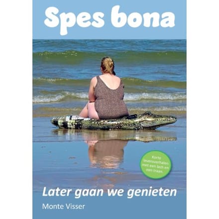 Spes Bona - Monte Visser