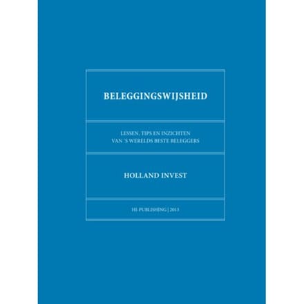 Beleggingswijsheid - Holland Invest