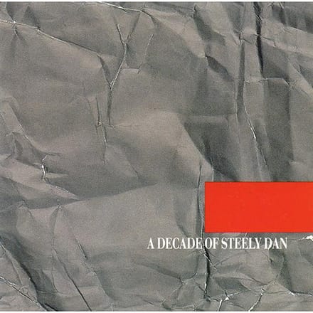 CD STEELY DAN  A Decade Of Steely Dan DIDX306 MCA Records 1985 US Rock Gebruikt gray